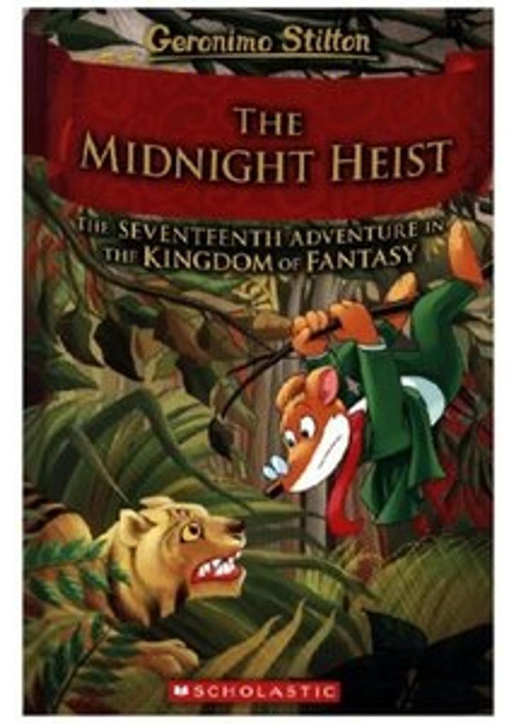 The Midnight Heist (Geronimo Stilton and the Kingdom of Fantasy #17)