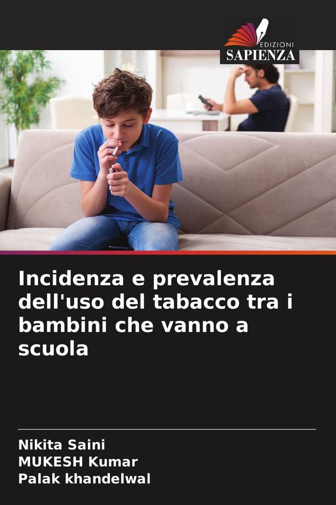 Incidenza e prevalenza dell'uso del tabacco tra i bambini che vanno a scuola