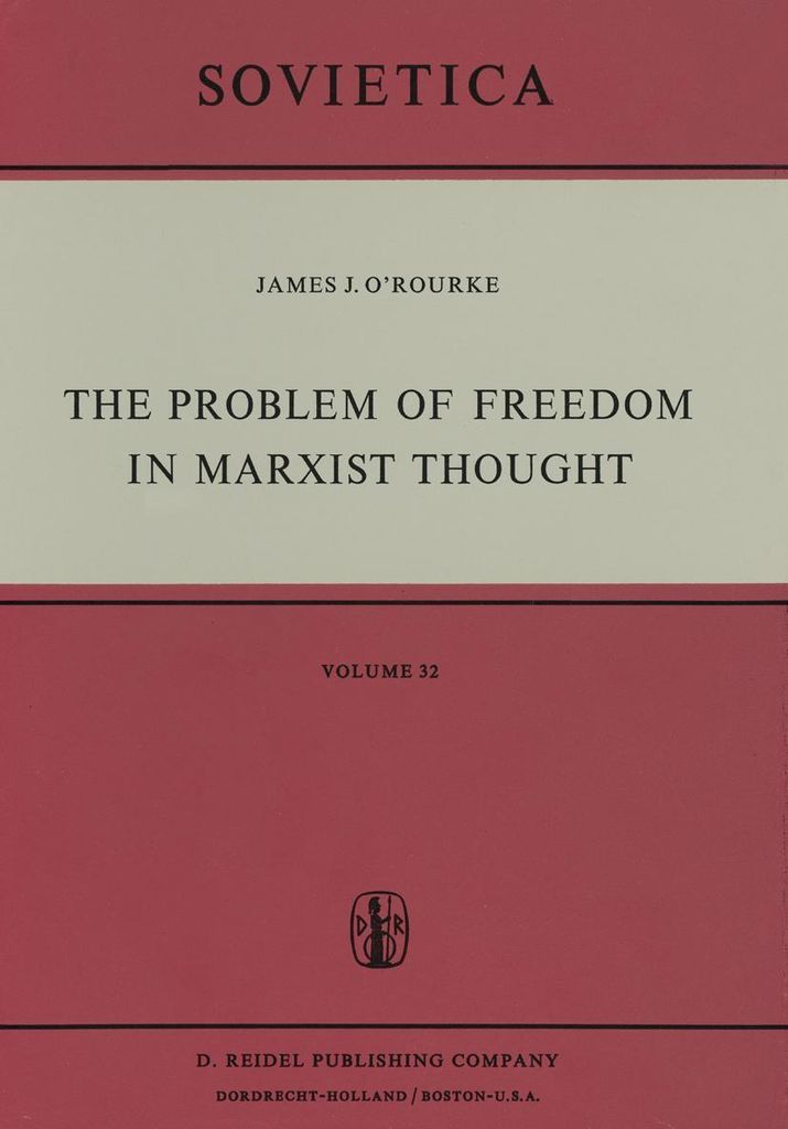 The Problem of Freedom in Marxist Thought