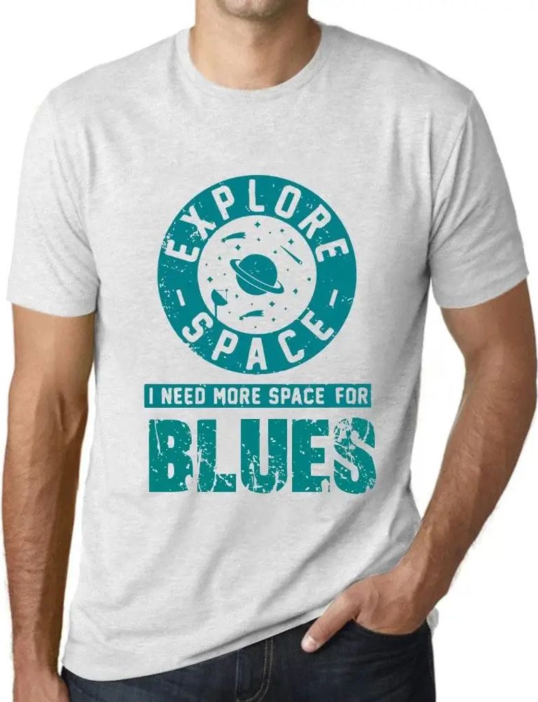 Herren Grafik T-Shirt Explore Space I Need More Space For Blues Öko-Verantwortlich Vintage Jahrgang Kurzarm Lustige Druck Geburtstag Geschenk Mann