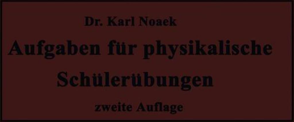 Aufgaben für physikalische Schülerübungen