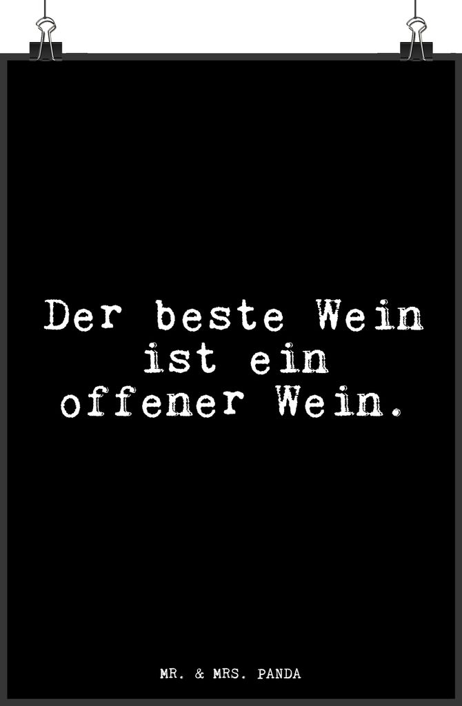 Mr. & Mrs. Panda Bild Der beste Wein ist... DIN A4 - Schwarz - Geschenk, Sprüche, Glizer Spruch Weisheiten Zitate Lustig Weisheit Worte, wanddeko,...