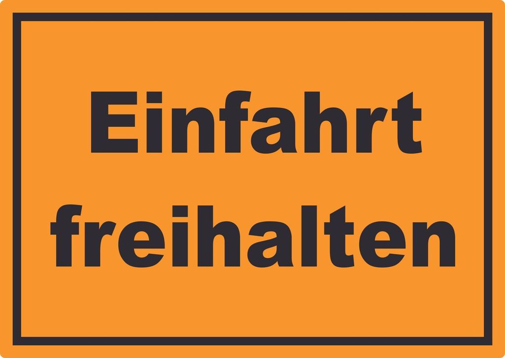 Einfahrt freihalten Aufkleber schwarz-orange A5 (148x210mm)