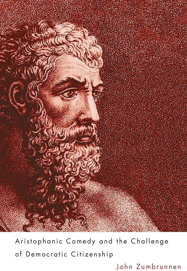Aristophanic Comedy and the Challenge of Democratic Citizens