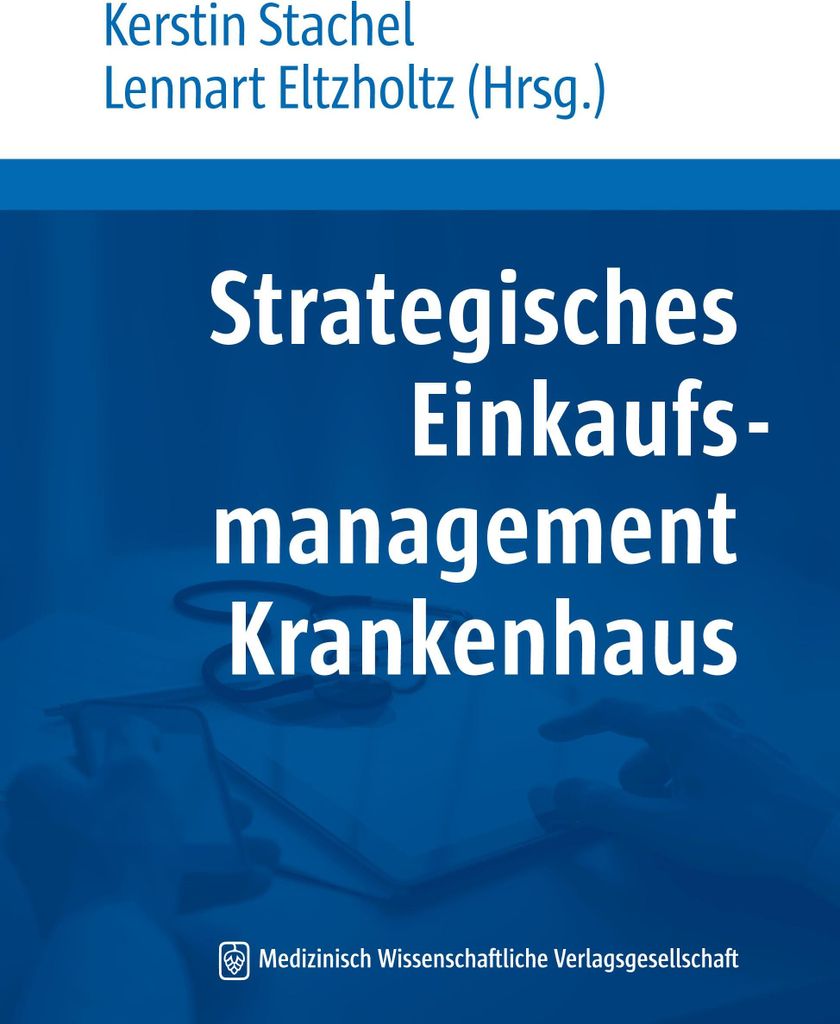 Strategisches Einkaufsmanagement Krankenhaus