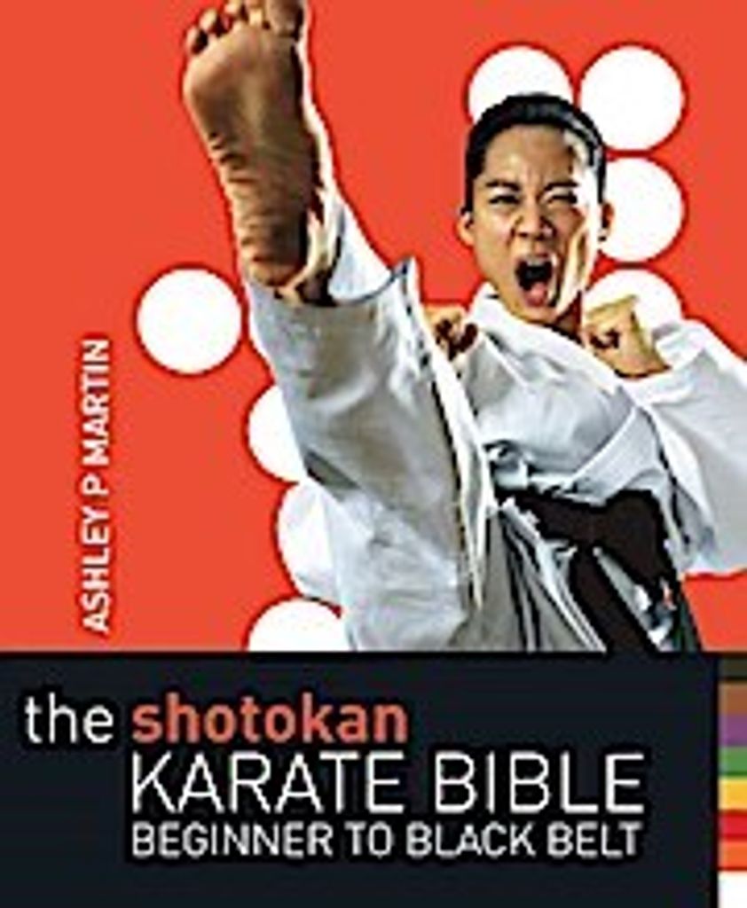 The Shotokan Karate Bible 2nd edition