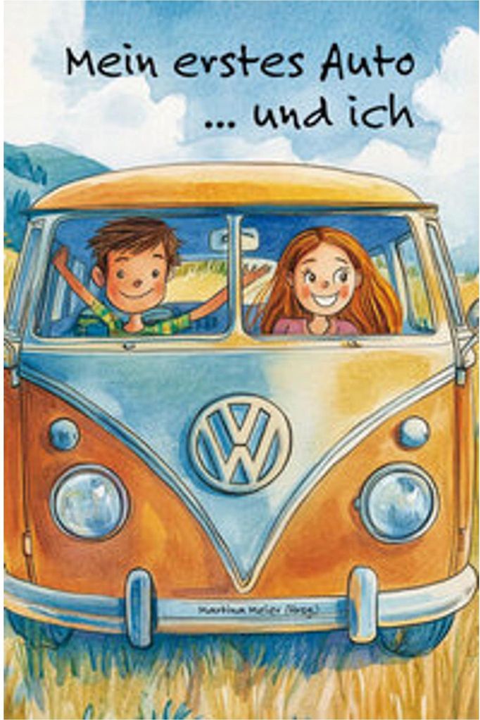 Mein erstes Auto ... und ich