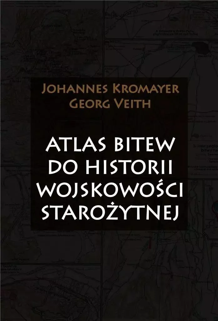 Livre Atlas de l'Histoire Militaire Ancienne avec Cartes Stratégiques