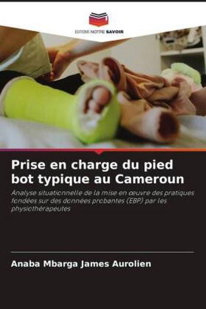 Prise en charge du pied bot typique au Cameroun
