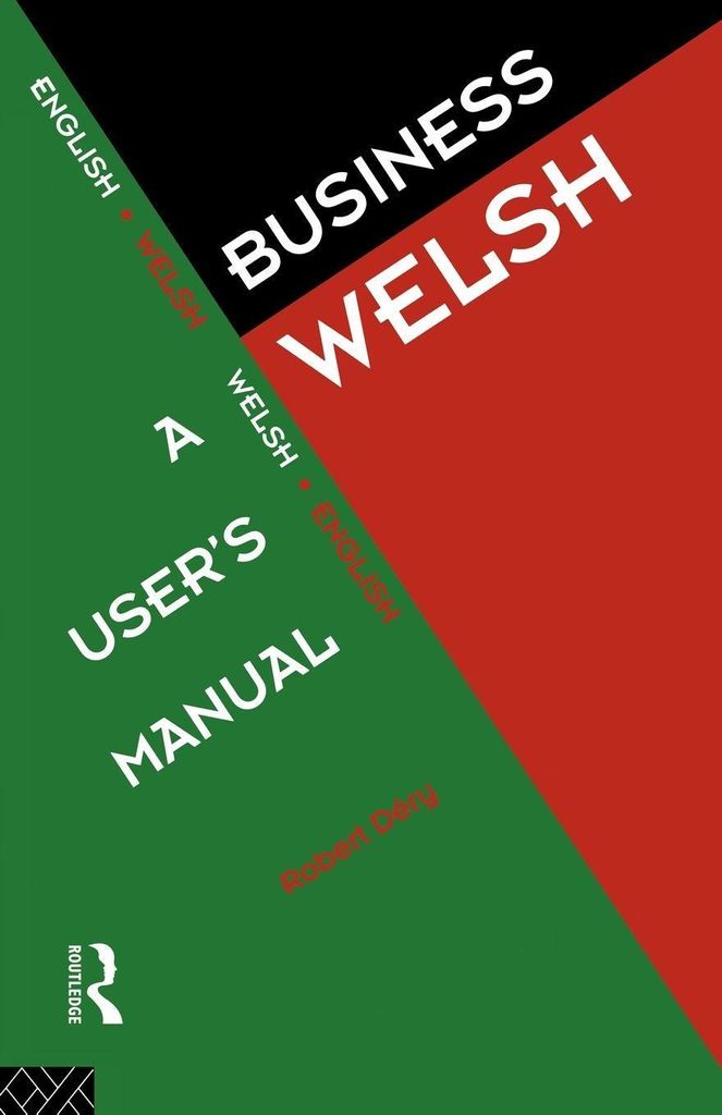 Business Welsh : A User's Manual – Lingua: Inglese