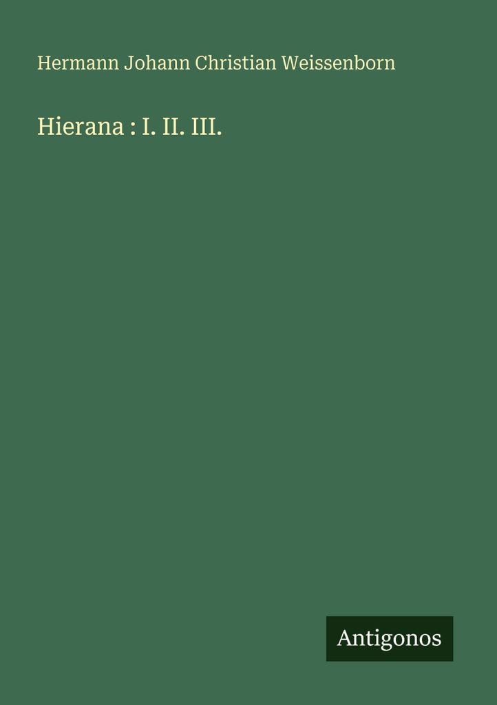 Hierana : I. II. III.