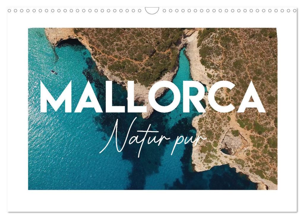 Mallorca - Natur pur (Wandkalender 2027 DIN A3 quer), CALVENDO Monatskalender