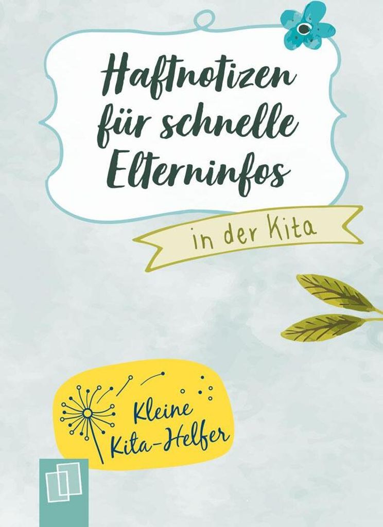 Haftnotizen für schnelle Elterninfos in der Kita