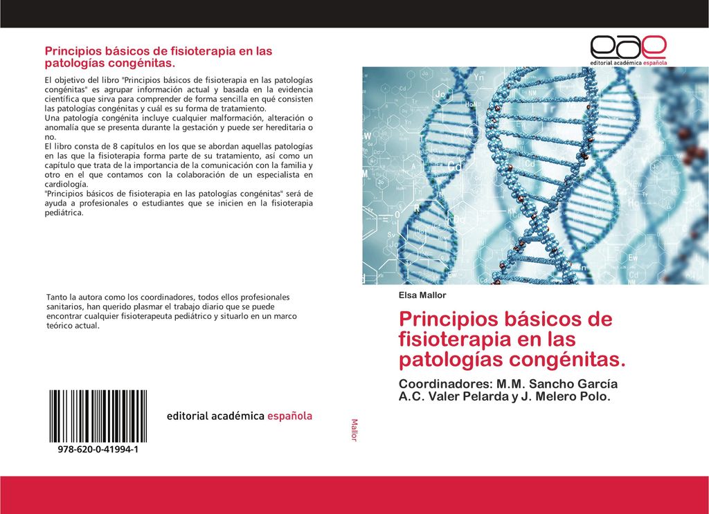 Principios básicos de fisioterapia en las patologías congénitas.