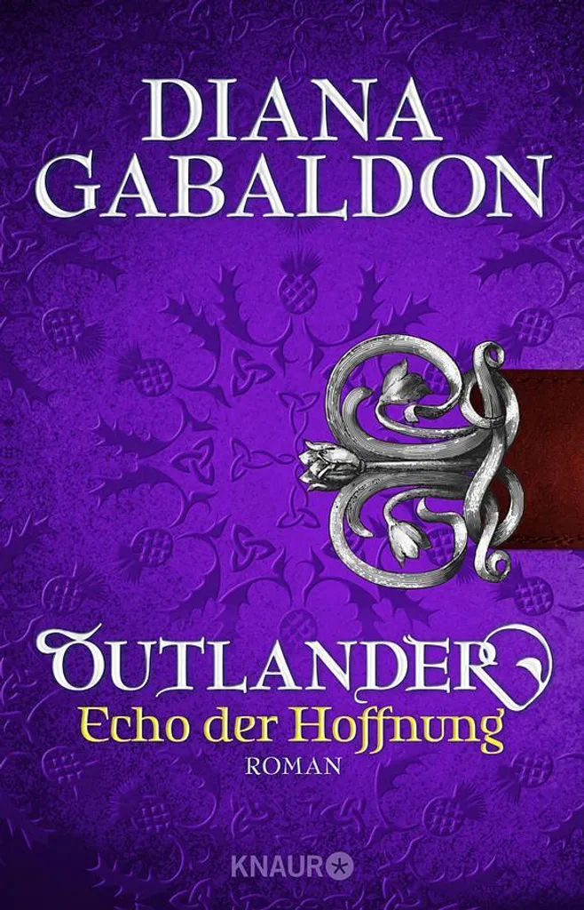 Outlander Echo der Hoffnung - Suite de la Saga de Claire et Jamie Fraser