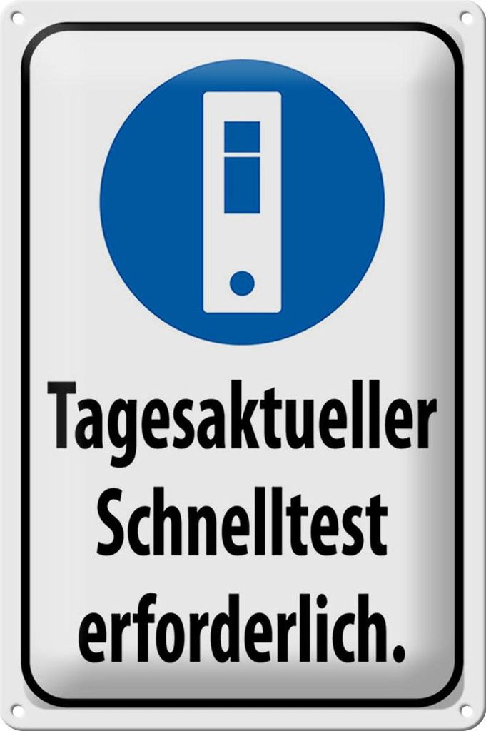 Blechschild Hinweis 20x30cm tagesaktueller Schnelltest Produktbild 
