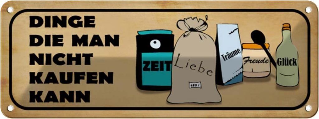 vianmo Blechschild 10x27 cm Dinge die man nicht kaufen kann Spruch Zitat