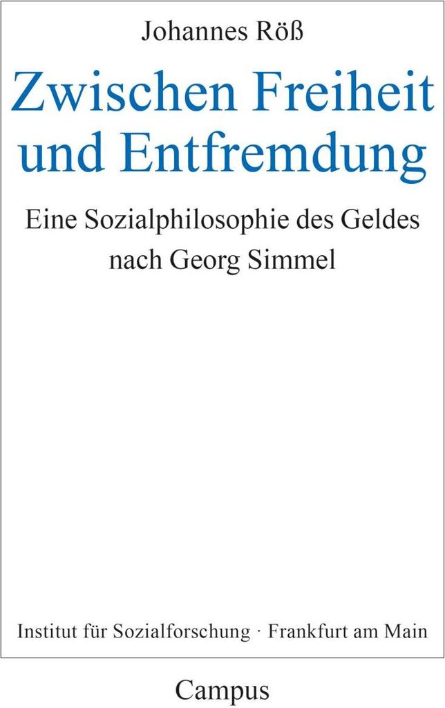 Zwischen Freiheit und Entfremdung