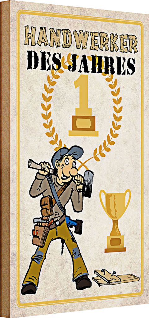Holzschild Spruch 20x30cm Handwerker des Jahres