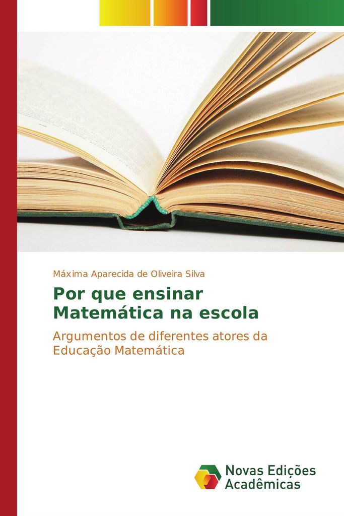 Por que ensinar Matemática na escola