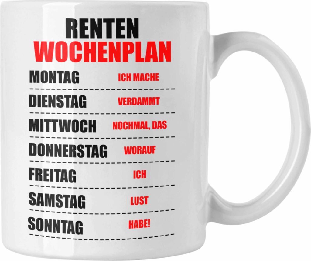Trendation - Renter Tasse Ruhestand Geschenk Rente für Mann Frau Lustig Renteneintritt Abschied Rentnerin Spruch (Weiß)