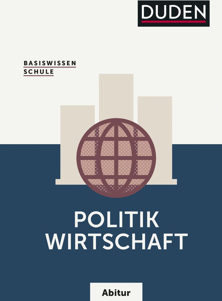 Basiswissen Schule - Politik/Wirtschaft Abitur