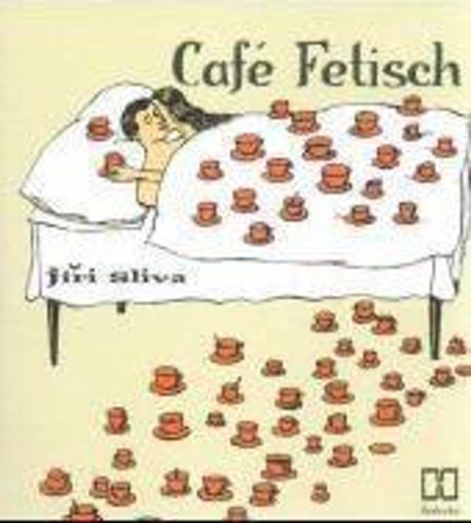 Café Fetisch – Werke von Jiří Slíva: Über 100 Arbeiten zur Kaffee-Kultur