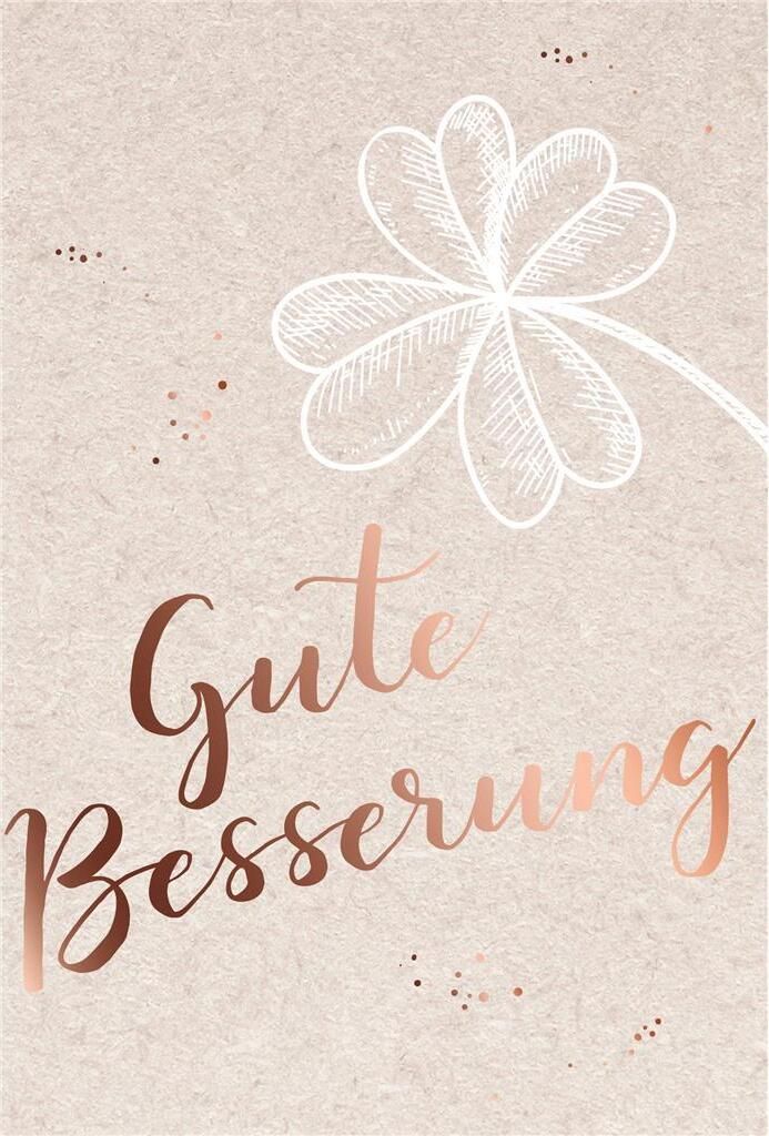 Genesung Gute Besserung - Glückwunschkarte im Format 11,5 x 17 cm