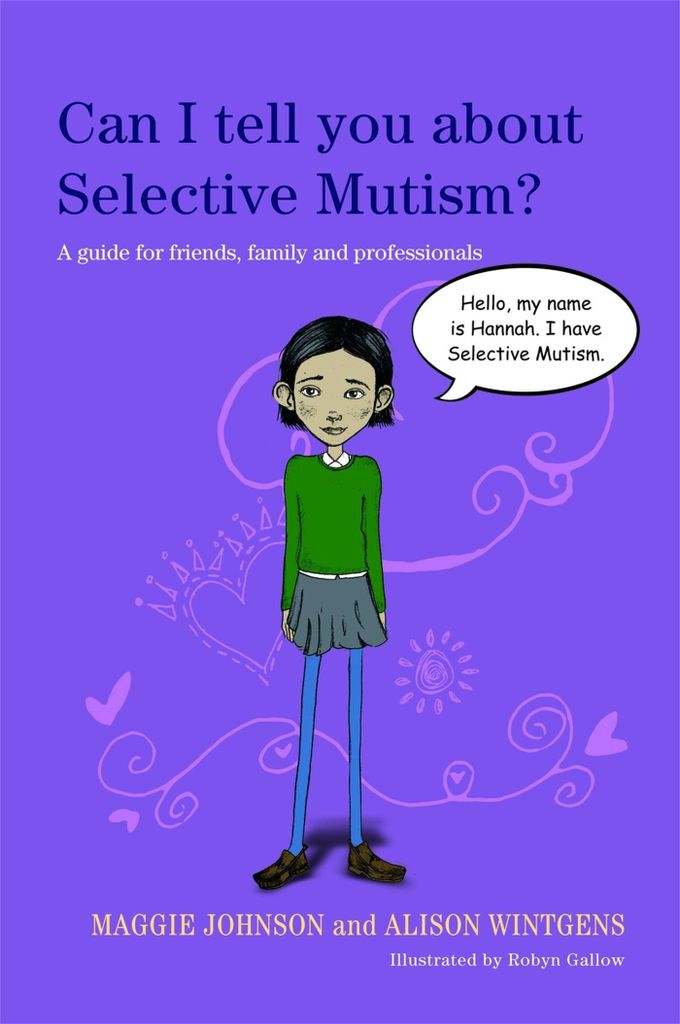 Can I Tell You About Selective Mutism – Lingua: Inglese