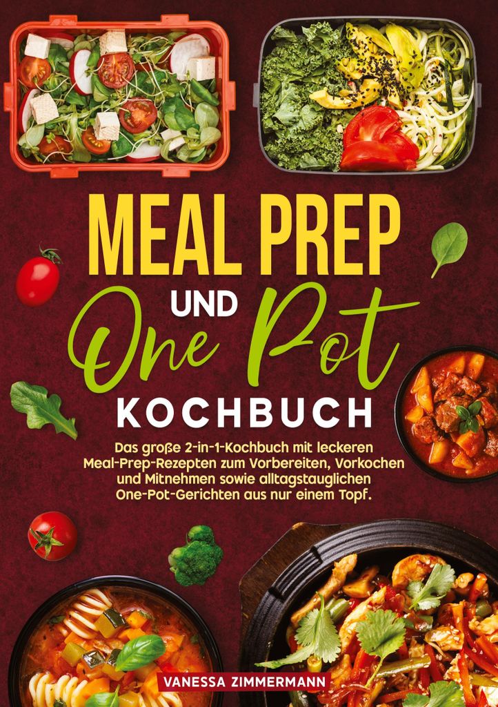 Meal Prep und One Pot Kochbuch