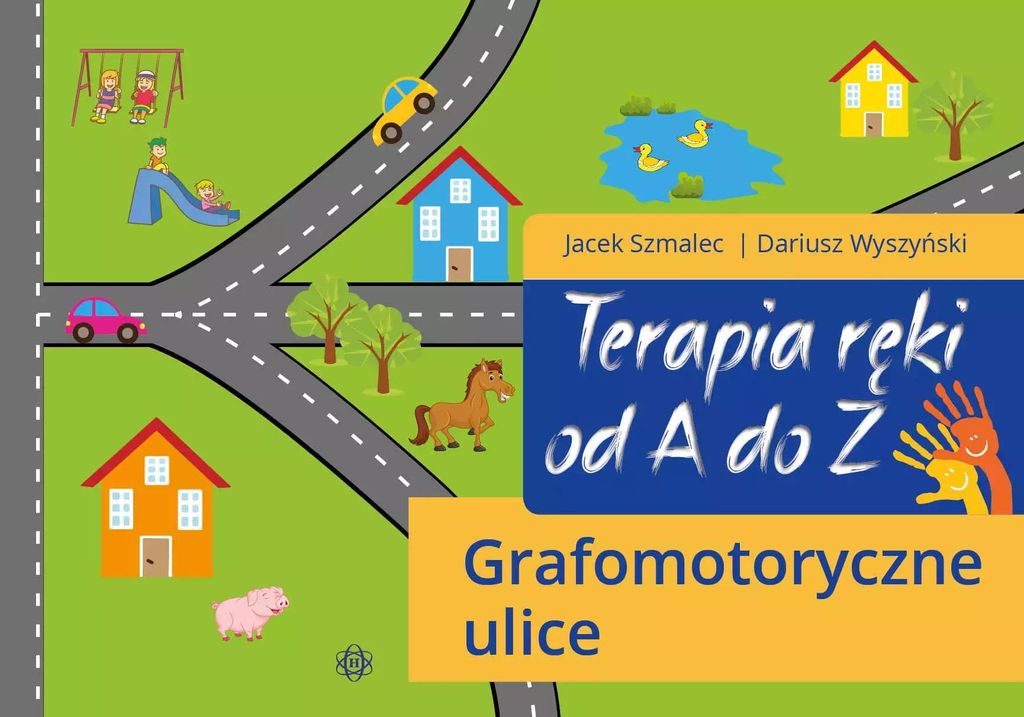 Terapia ręki od A do Z. Grafomotoryczne ulice (Buch auf Polnisch)