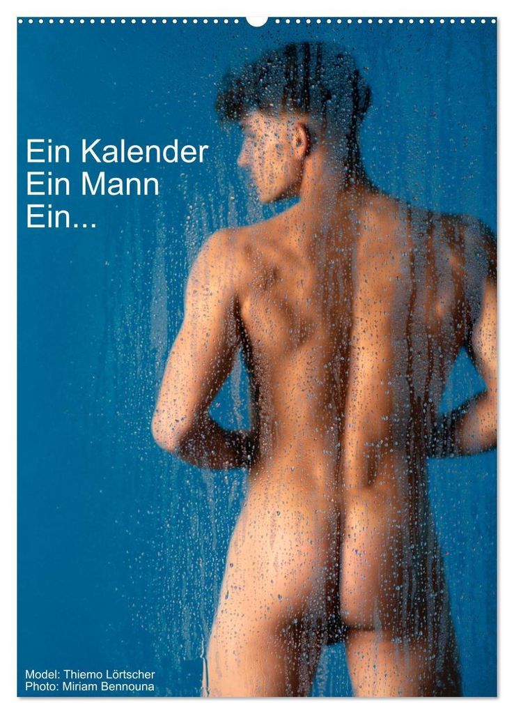 Ein Kalender, ein Mann, ein... (Wandkalender 2027 DIN A2 hoch), CALVENDO Monatskalender