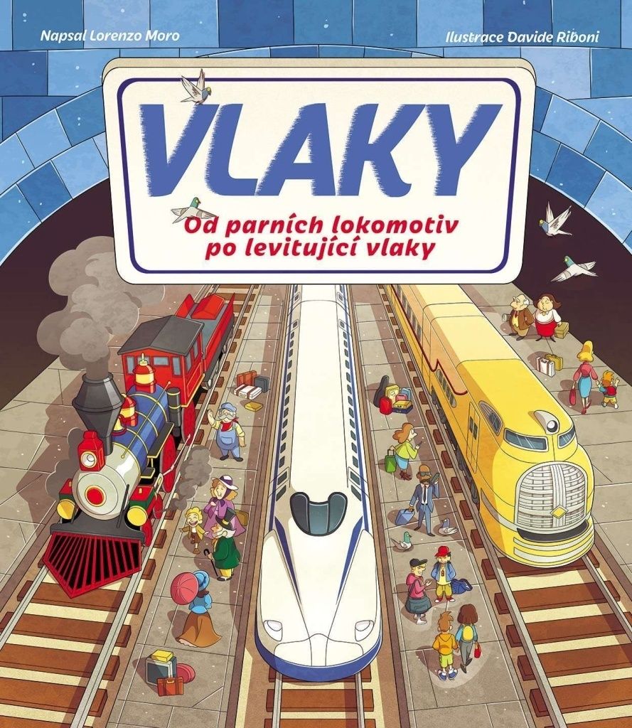 Vlaky - Lorenzo Moro