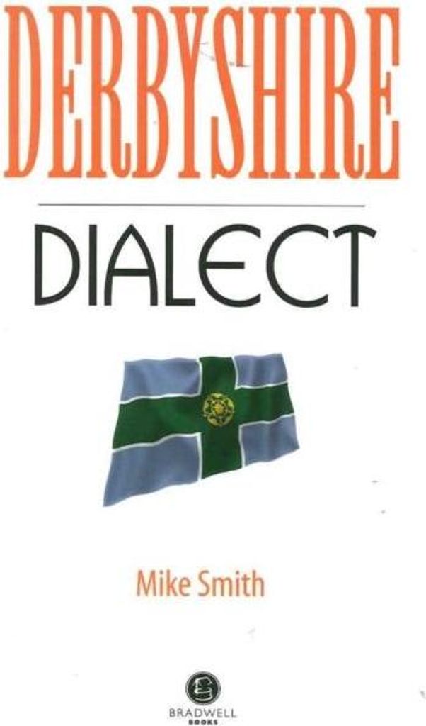 Derbyshire Dialect – Lingua: Inglese
