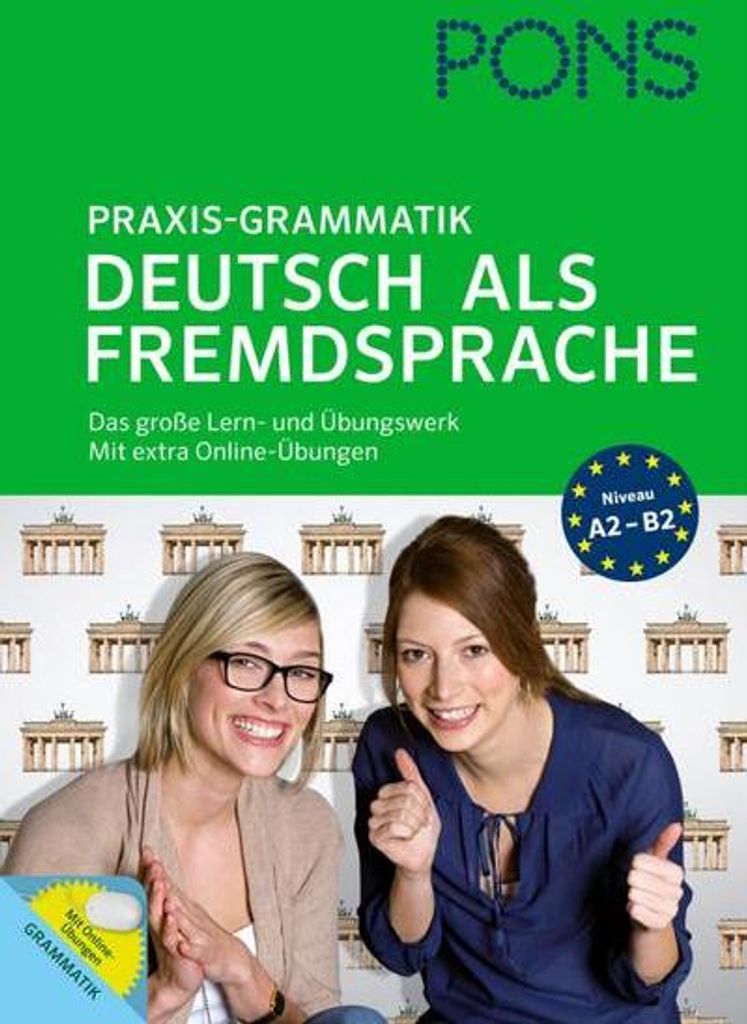 PONS Praxis-Grammatik Deutsch als Fremdsprache