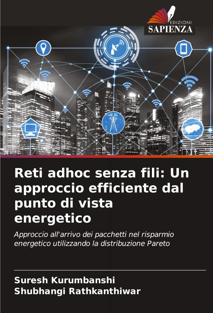Reti adhoc senza fili: Un approccio efficiente dal punto di vista energetico