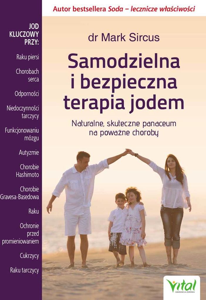 Samodzielna i bezpieczna terapia jodem - Mark Sircus (Ratgeber auf Polnisch)