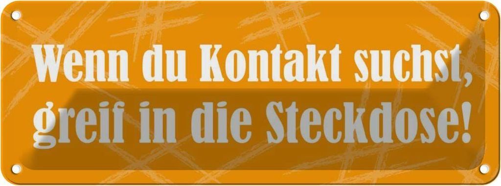vianmo Blechschild 10x27 cm Wenn Du Kontakt suchst Dekoration Spruch Zitat