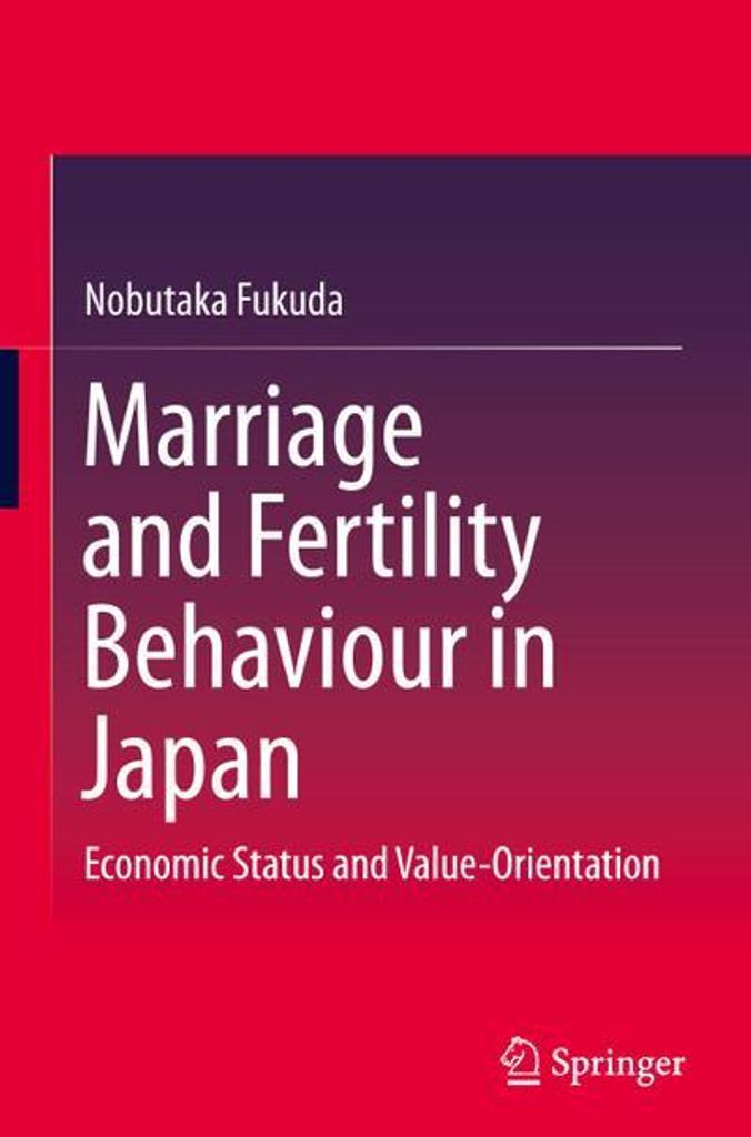 Marriage and Fertility Behaviour in Japan