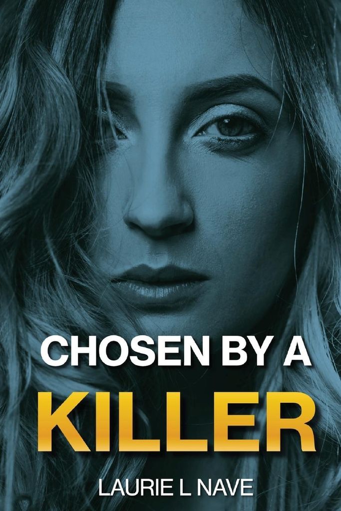 Chosen By a Killer