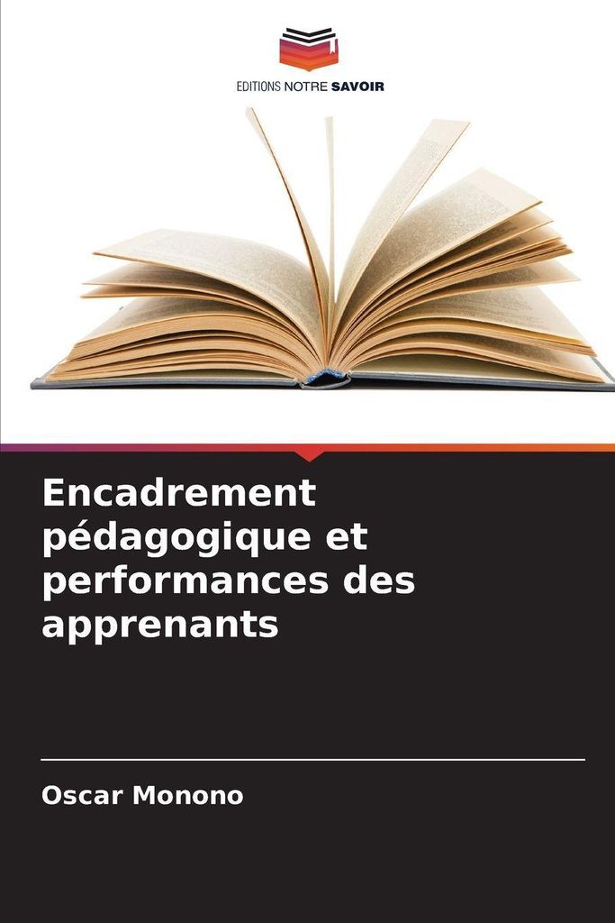 Encadrement pédagogique et performances des apprenants