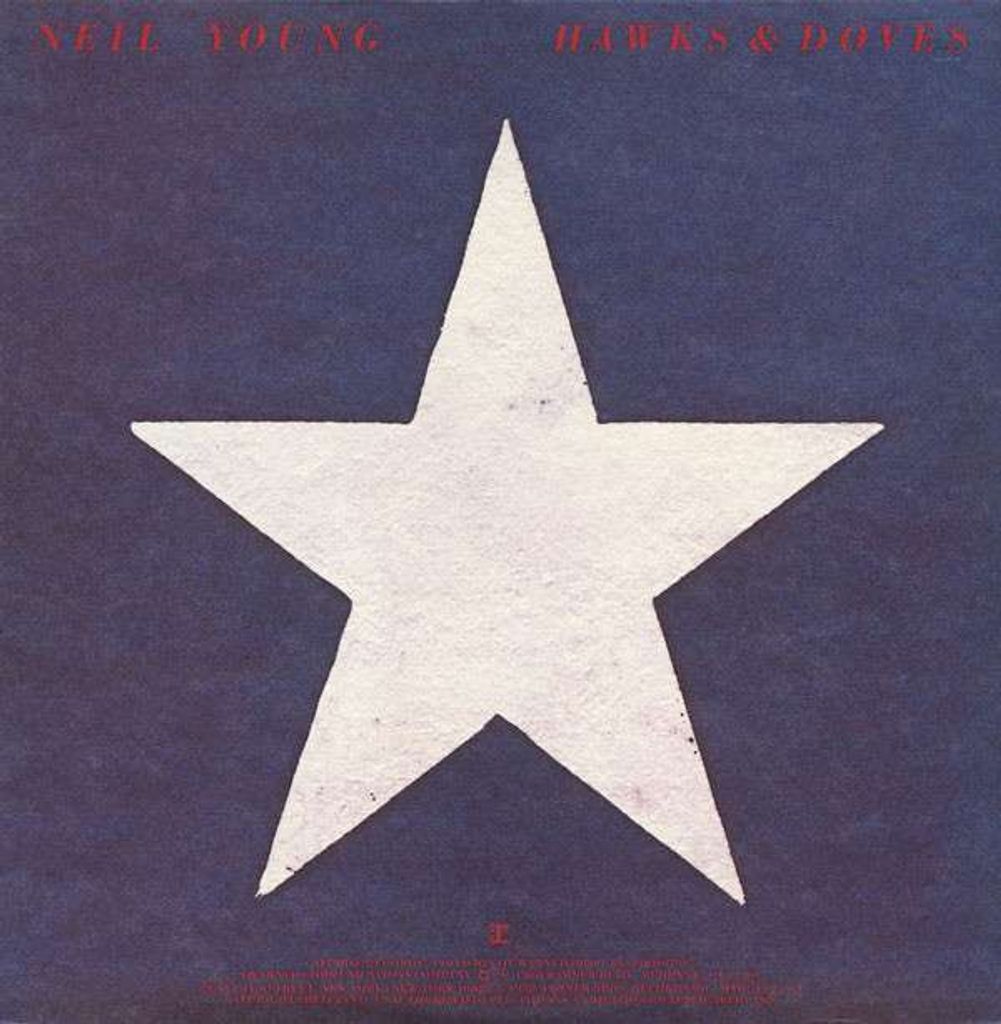 Neil Young - Hawks & Doves - - (Vinyl / Rock (Vinyl))