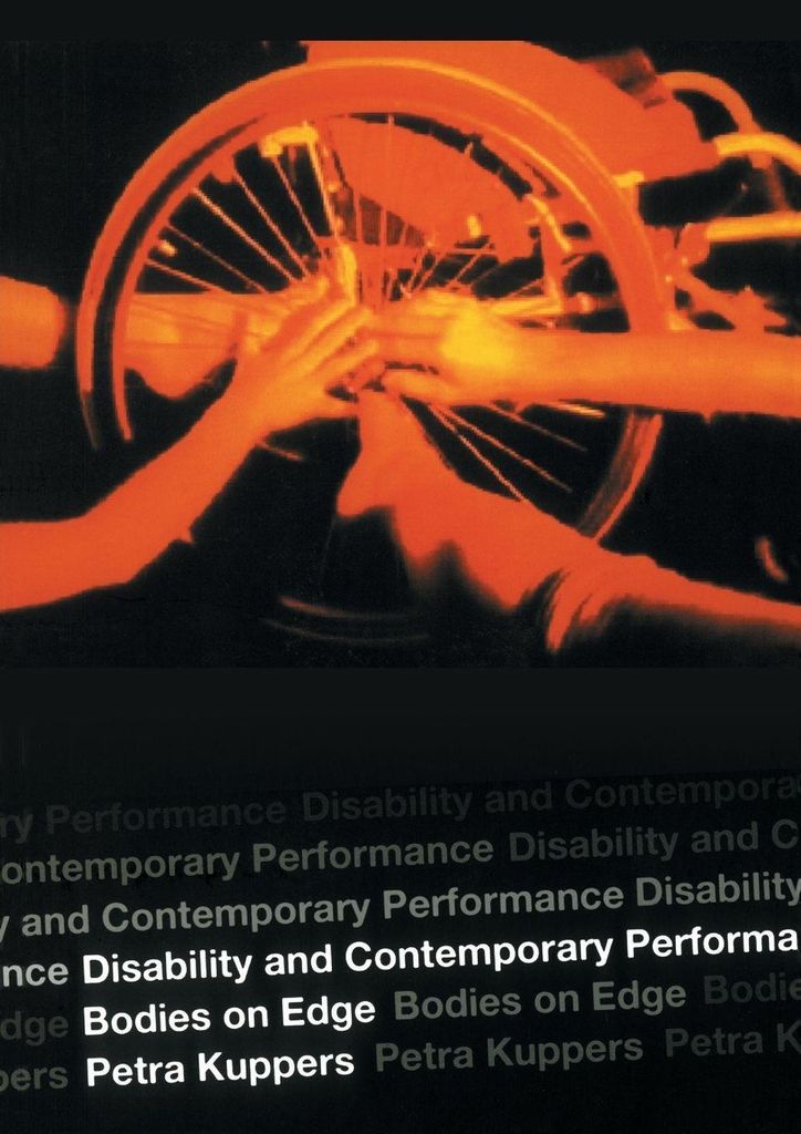 Disability and Contemporary Performance