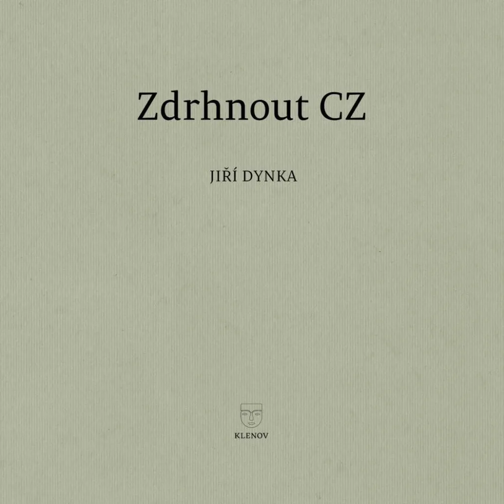 Zdrhnout CZ Jiří Dynka : Découvrez enfin la poésie tchèque contemporaine
