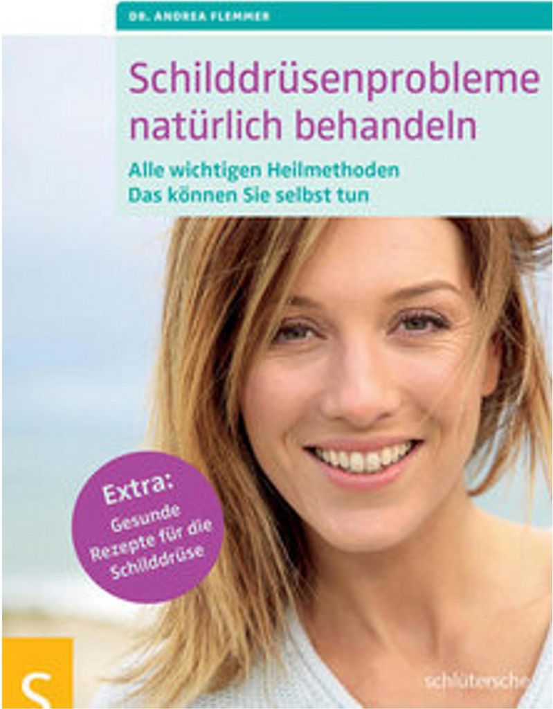 Schilddrüsenprobleme natürlich behandeln
