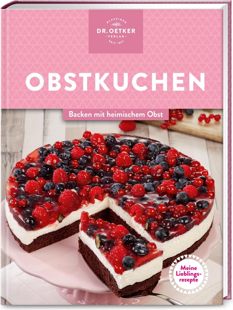 Meine Lieblingsrezepte: Obstkuchen