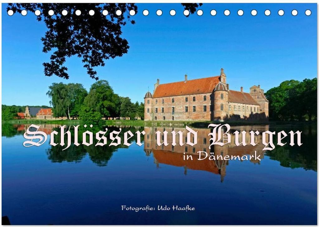 Schlösser und Burgen in Dänemark 2026 (Tischkalender 2026 DIN A5 quer), CALVENDO Monatskalender