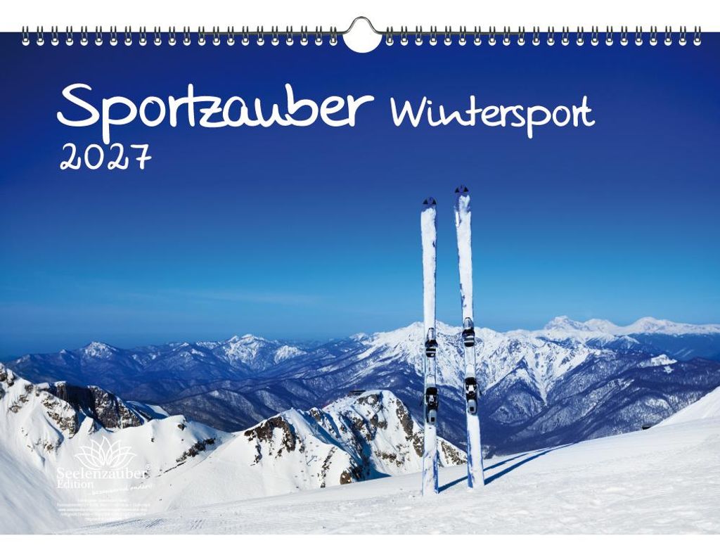 Sportzauber Wintersport DIN A3 Kalender für 2027 Freizeit Sport Fitness- Seelenzauber