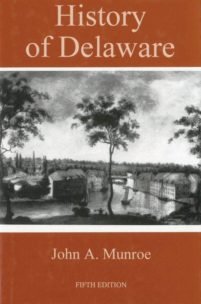 Munroe, J: History of Delaware