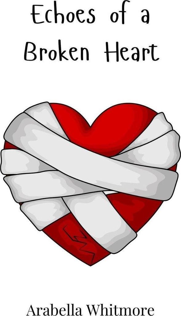 Echoes of a Broken Heart